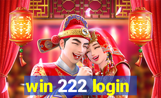 win 222 login