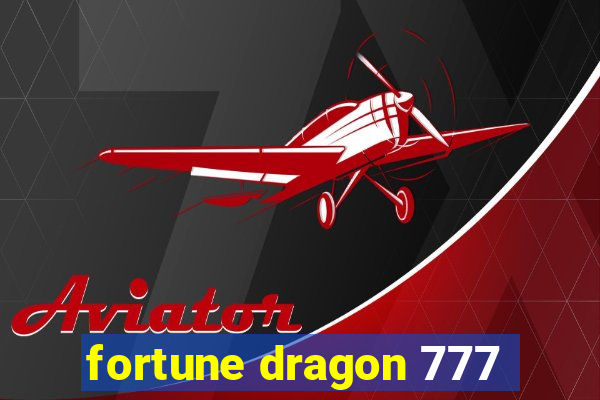 fortune dragon 777