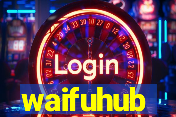waifuhub