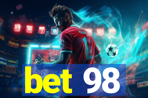 bet 98