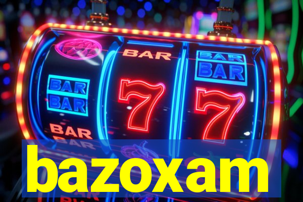 bazoxam