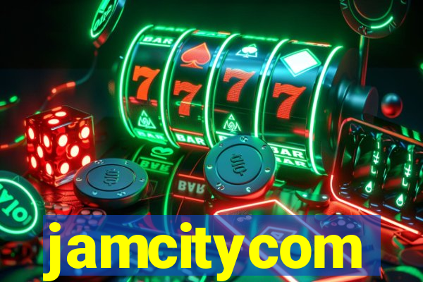jamcitycom