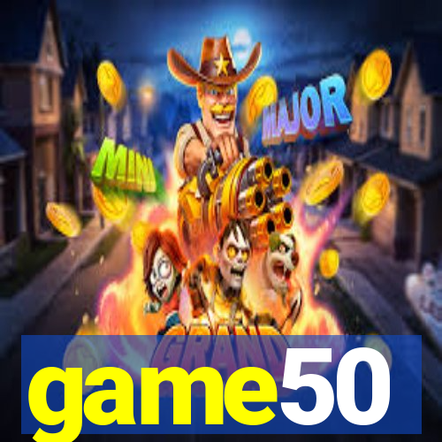 game50