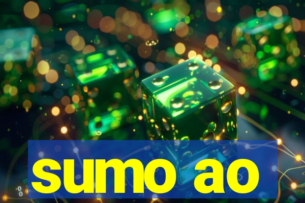 sumo ao