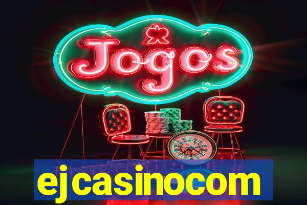 ejcasinocom
