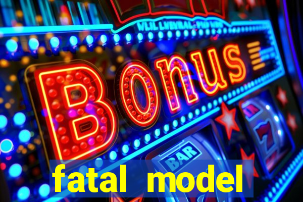 fatal model cruzeiro do sul