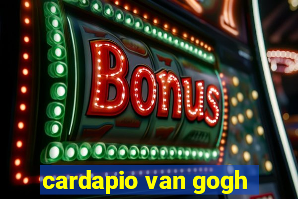 cardapio van gogh