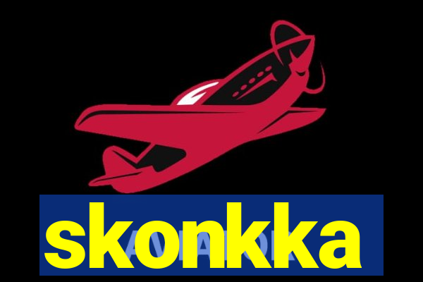 skonkka