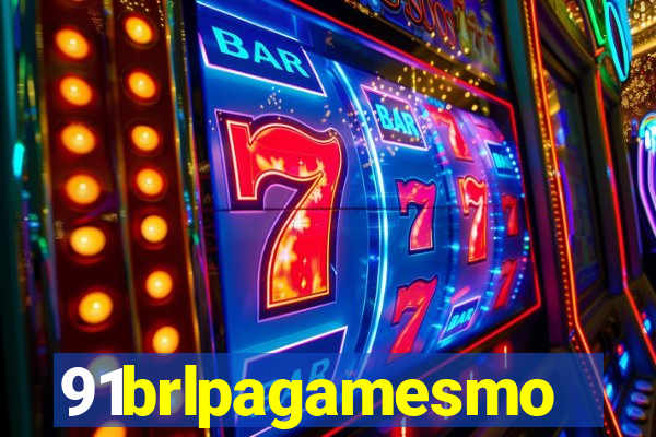 91brlpagamesmo