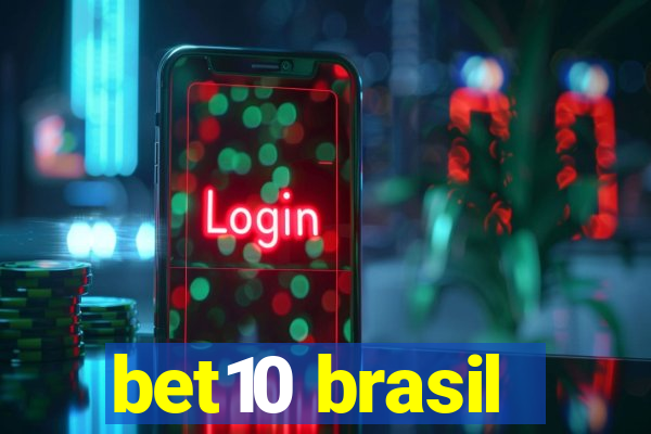 bet10 brasil
