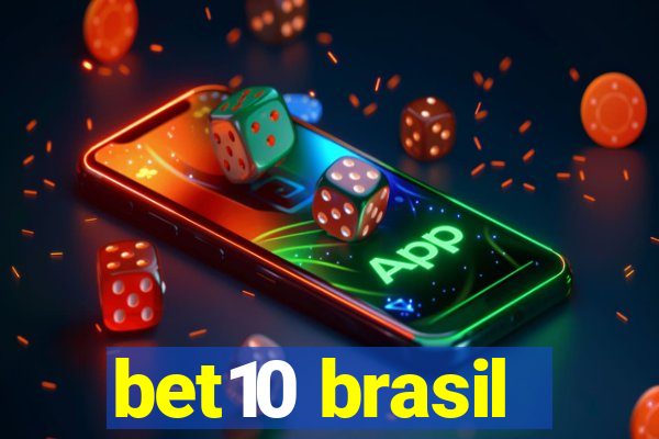 bet10 brasil