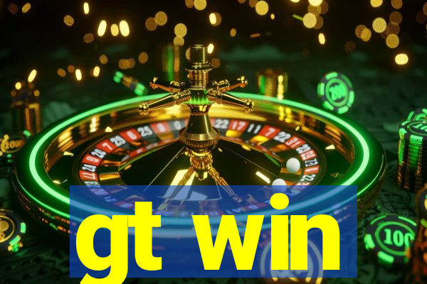 gt win