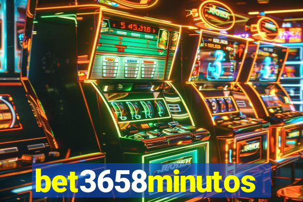 bet3658minutos