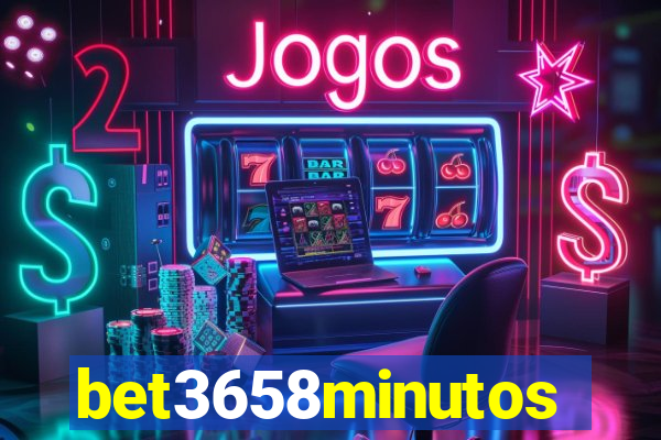 bet3658minutos