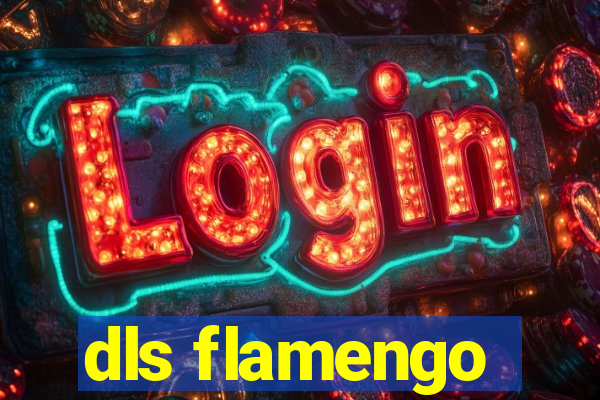 dls flamengo