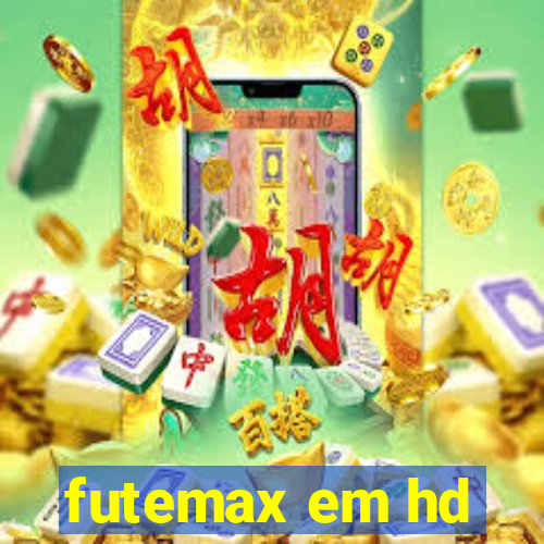 futemax em hd