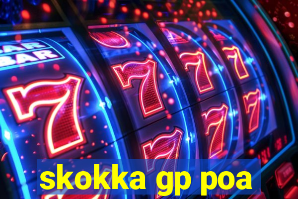 skokka gp poa