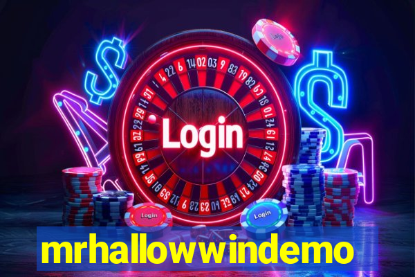 mrhallowwindemo