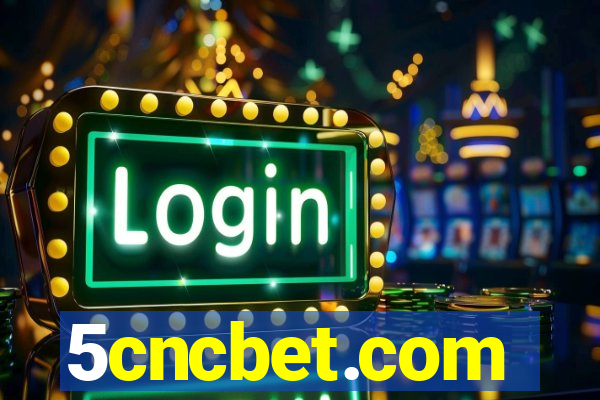 5cncbet.com