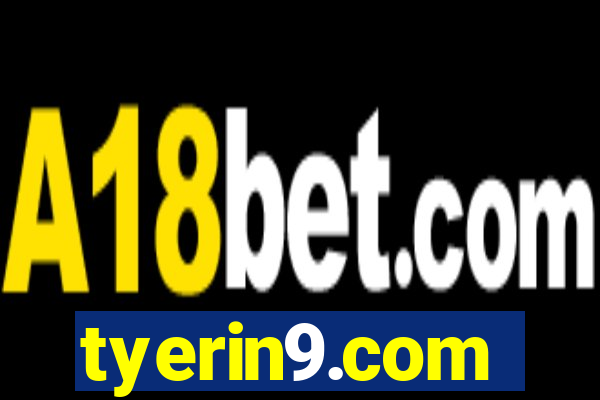 tyerin9.com