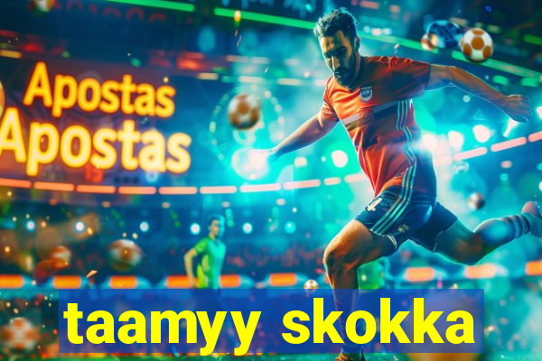 taamyy skokka
