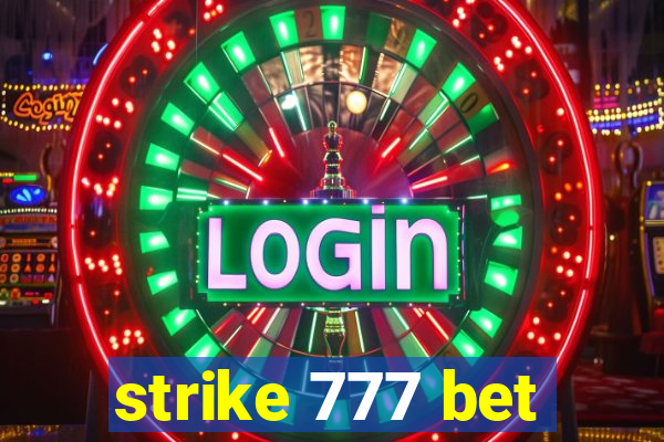 strike 777 bet