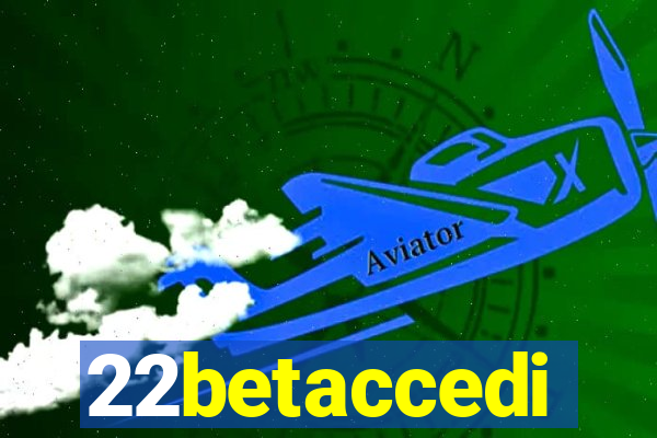 22betaccedi