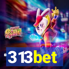 313bet