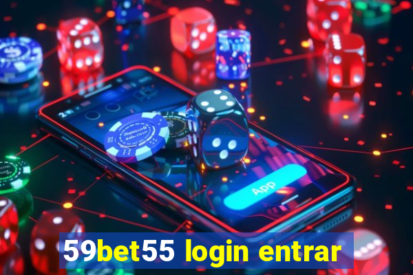 59bet55 login entrar
