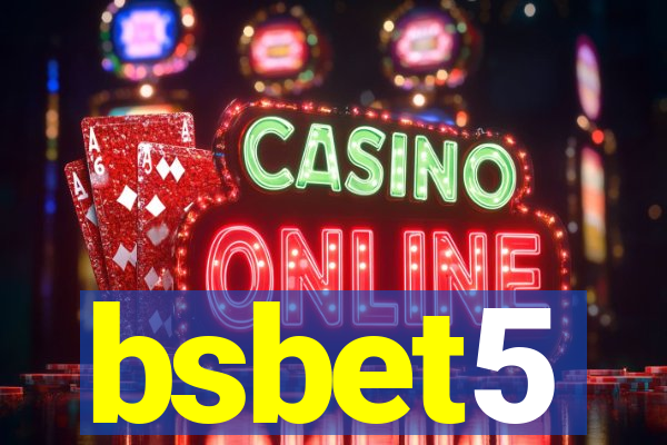 bsbet5