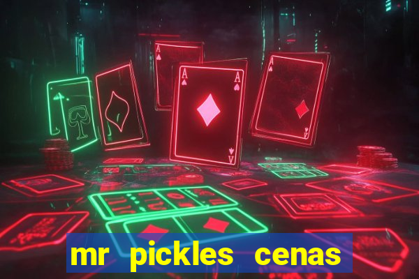 mr pickles cenas de sexo
