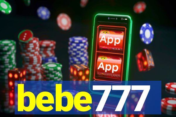 bebe777