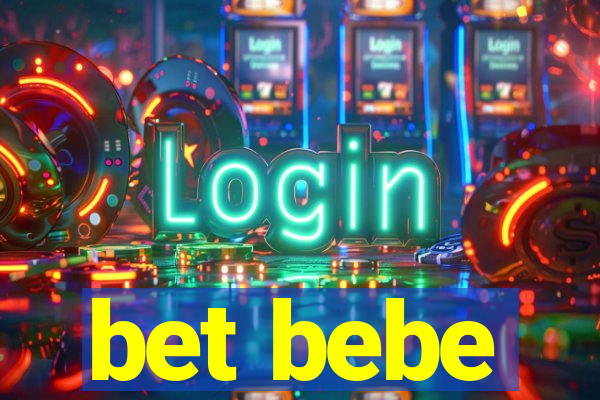 bet bebe