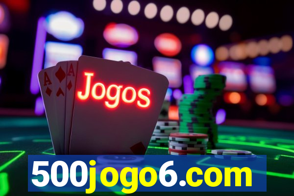 500jogo6.com