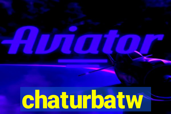 chaturbatw