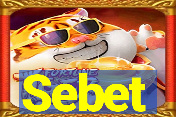 Sebet