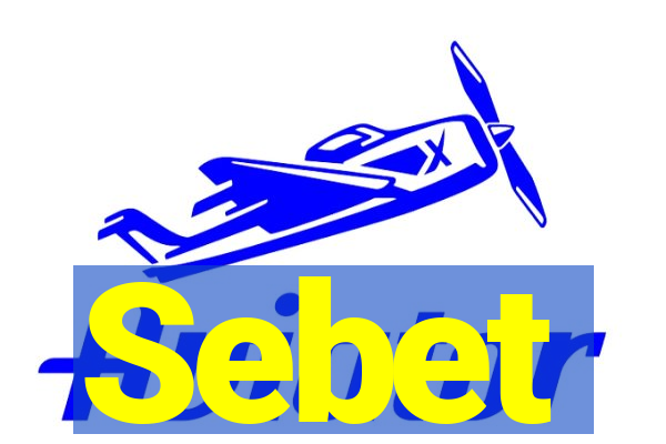 Sebet