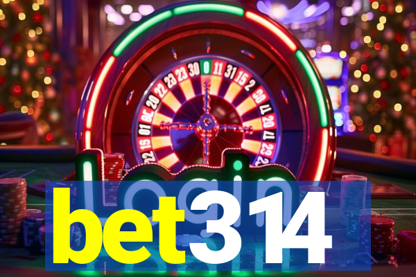 bet314