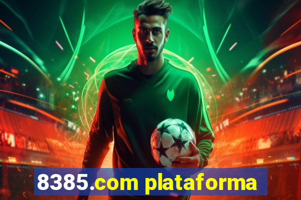 8385.com plataforma