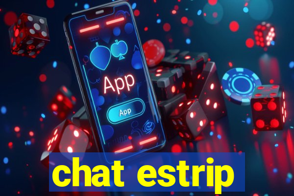 chat estrip