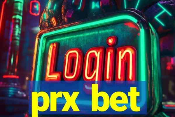 prx bet