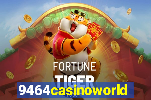 9464casinoworld