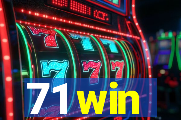 71 win