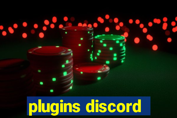 plugins discord