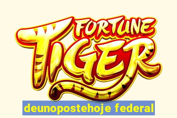 deunopostehoje federal