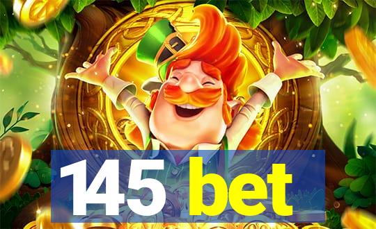 145 bet