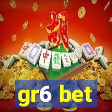 gr6 bet