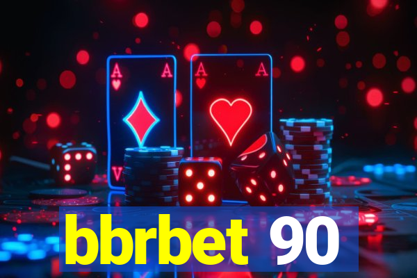bbrbet 90