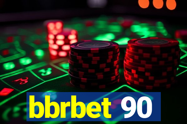 bbrbet 90