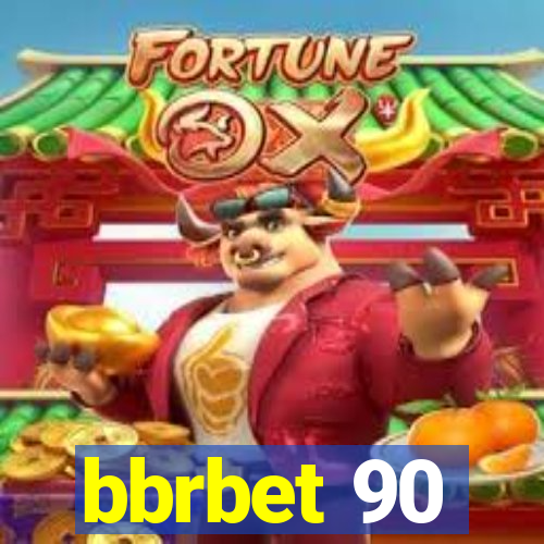 bbrbet 90